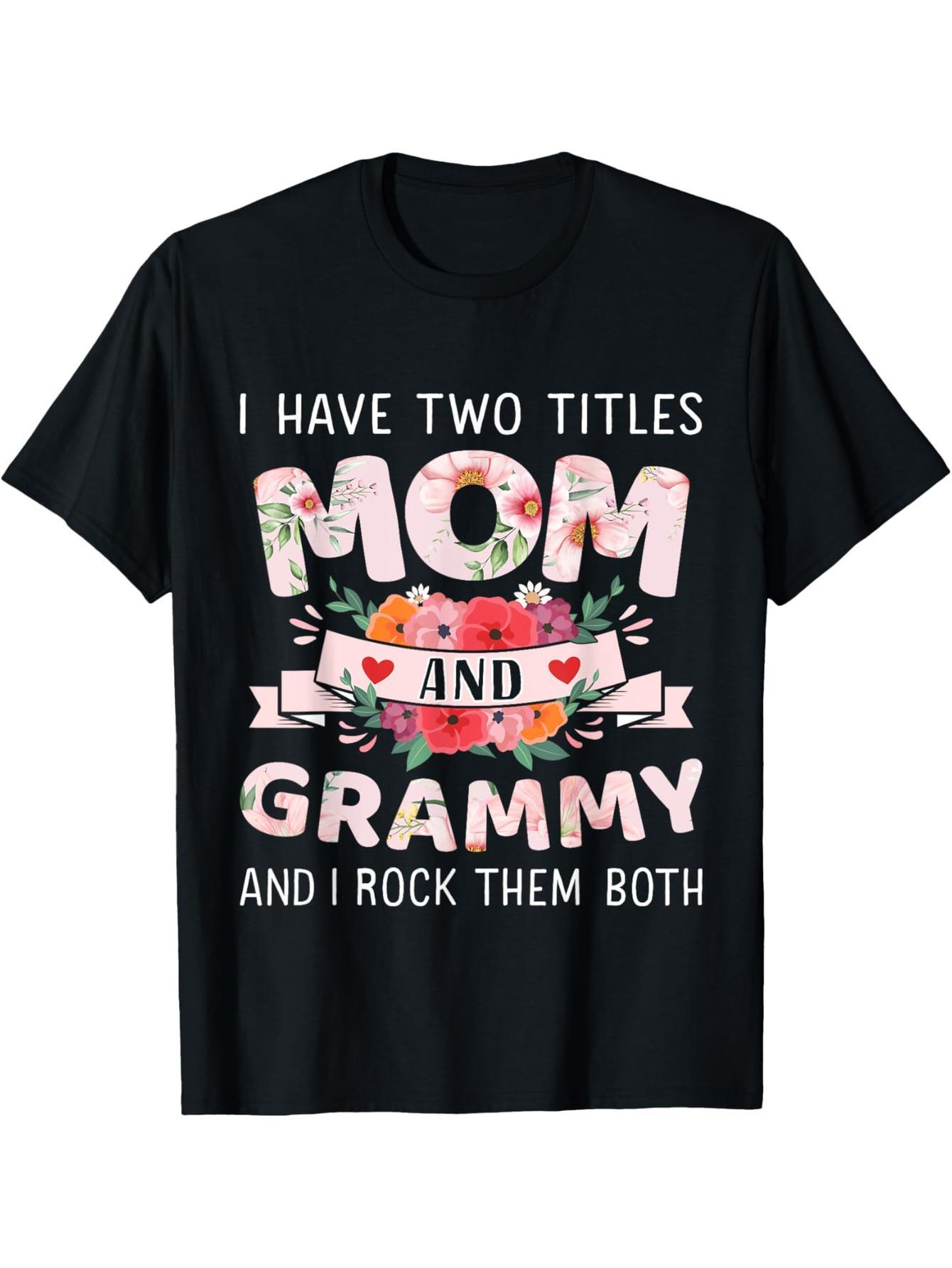 Two Title Mom Grammy Rock Mother's Day Christmas Birthday T-Shirt
