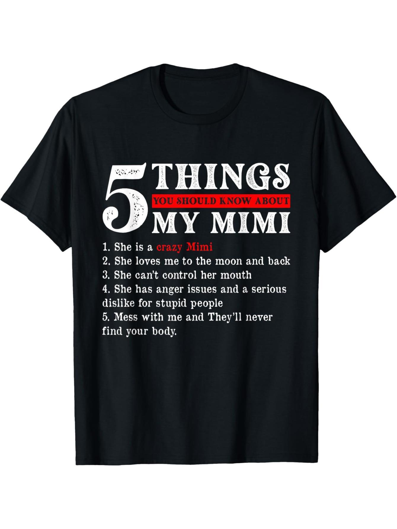 5 Things You Should Know About My Mimi Mother's Day Grandma T-Shirt