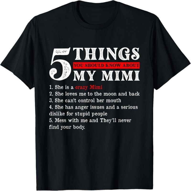 5 Things You Should Know About My Mimi Mother's Day Grandma T-Shirt