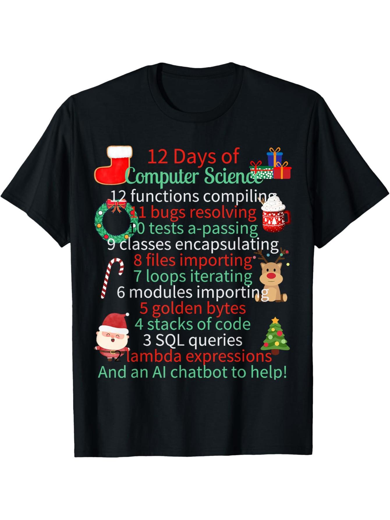 12 Days of Computer Science Christmas Theme Winter Holiday T-Shirts