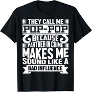 Fun POP POP Daddy Shirts, Valentine's Day, Father's Day, Christmas T-Shirts
